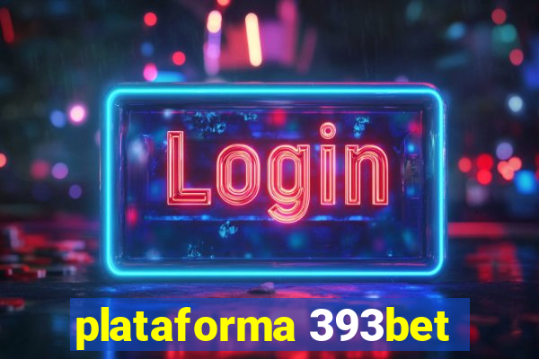 plataforma 393bet